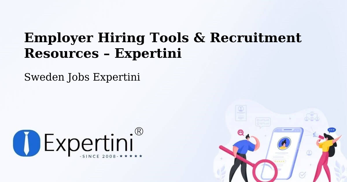Employer Hiring Tools & Recruitment Resources – Malmö - Malmö, Sweden Jobs Expertini